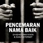 Pasal Pencemaran Nama Baik Undang Undang Ite